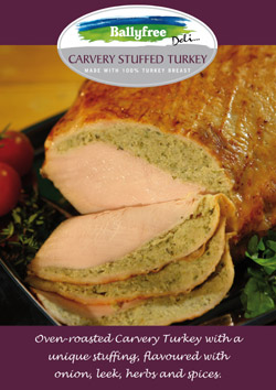 Ballyfree Carvery Stuffed Turkey is a recent addition to Kerryfresh’s super-premium Carvery Meats range 