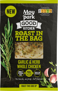 Moy Park’s roast-in-the-bag ‘ready to cook’ whole chickens come in two flavours, Extra Tasty and Garlic & Herb