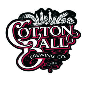 Cotton Ball Brewery’s portfolio includes Lynch’s hand crafted Irish Stout, Mayfield 5 Pilsner Lager, Kerry Lane Pale Ale, Indian Summer Beer and Another Bloody IPA