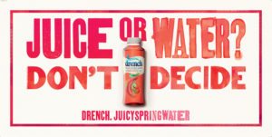 Drench is an enticing combination of spring water and clean, crisp fruits in a wide neck bottle